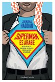 Superman es árabe (eBook, ePUB)