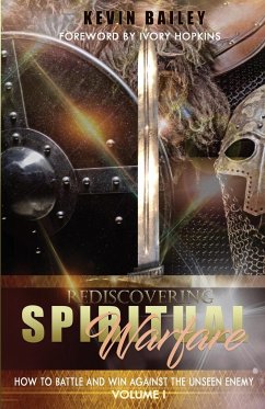 Rediscovering Spiritual Warfare - Bailey, Kevin