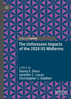 The Unforeseen Impacts of the 2018 US Midterms (eBook, PDF) The Unforeseen Impacts of the 2018 US Midterms (eBook, PDF)