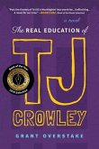 The Real Education of TJ Crowley (eBook, ePUB)