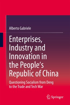 Enterprises, Industry and Innovation in the People's Republic of China (eBook, PDF) - Gabriele, Alberto