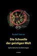 Die Schwelle der geistigen Welt -... - Bild 1