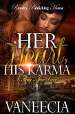 Her Heart, His Karma (eBook, ePUB) Her Heart, His Karma (eBook, ePUB)