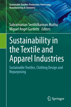 Sustainability in the Textile and Apparel Industries (eBook, PDF)