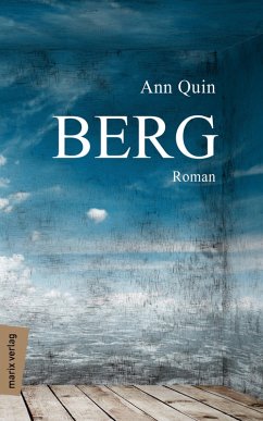 Berg (eBook, ePUB) - Quin, Ann