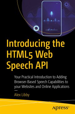 Introducing the HTML5 Web Speech API (eBook, PDF) - Libby, Alex