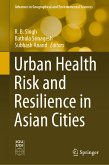 Urban Health Risk and Resilience in Asian Cities (eBook, PDF)
