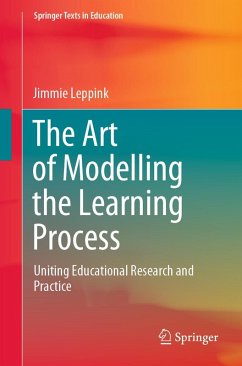 The Art of Modelling the Learning Process (eBook, PDF) - Leppink, Jimmie