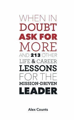 When in Doubt, Ask for More (eBook, ePUB) When in Doubt, Ask for More (eBook, ePUB)