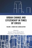 Urban Change and Citizenship in Times of Crisis (eBook, ePUB)