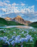 The Art, Science, and Craft of Great Landscape Photography (eBook, ePUB)