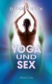 Yoga und Sex (eBook, ePUB)