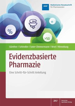 Evidenzbasierte Pharmazie (eBook, PDF) - Briel, Matthias; Günther, Judith; Hinneburg, Iris; Schindler, Birgit; Suter-Zimmermann, Katja