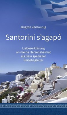 Santorini s'agapó (eBook, ePUB) - Verhounig, Brigitte