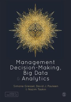 Management Decision-Making, Big Data and Analytics (eBook, ePUB) - Gressel, Simone; Pauleen, David; Taskin, Nazim