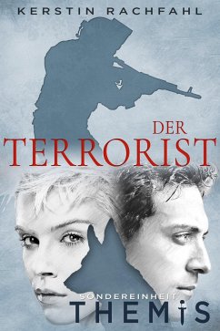 Der Terrorist (eBook, ePUB) - Rachfahl, Kerstin