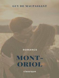 Mont-Oriol (eBook, ePUB) - de Maupassant, Guy