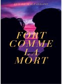 Fort Comme la Mort (eBook, ePUB)