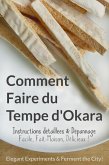 Comment Faire du Tempe d'Okara (eBook, ePUB)