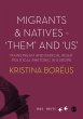 Migrants and Natives - 'Them' and 'Us'... - Bild 1