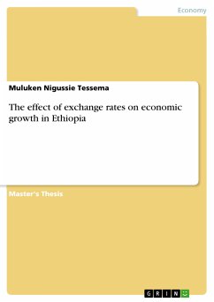The effect of exchange rates on economic growth in Ethiopia (eBook, PDF) - Tessema, Muluken Nigussie