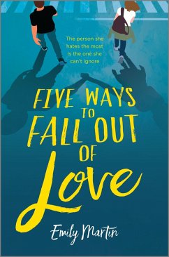 Five Ways to Fall Out of Love (eBook, ePUB) - Martin, Emily