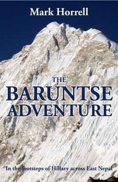 Cover The Baruntse Adventure: In the Footsteps of Hillary across East Nepal (Footsteps on the Mountain Diaries) (eBook, ePUB)
