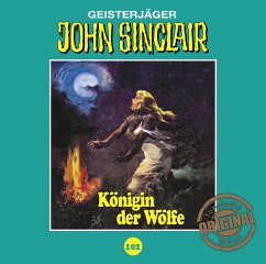 Königin der Wölfe. Teil 2 von 2 / John Sinclair Tonstudio Braun Bd.102 (Audio-CD) - Dark, Jason