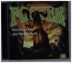 Foster - Der letzte Tag der Menschheit - Döring, Oliver
