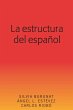 La estructura del español (eBook, ePUB) - Bild 1