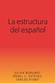 La estructura del español (eBook, ePUB)