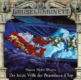 Der letzte Wille der Stanislawa d'Asp / Gruselkabinett Bd.163 (Audio-CD)