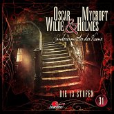 Die 13 Stufen / Oscar Wilde & Mycroft Holmes Bd.31 (1 Audio-CD)