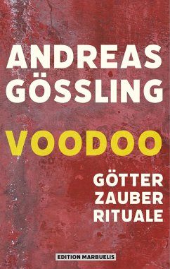 Voodoo - Gößling, Andreas