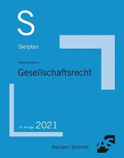 Skript Gesellschaftsrecht - Nissen, Timm;Strauch, Oliver