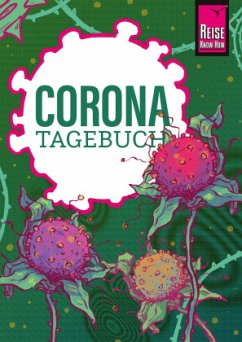 Reise Know-How Corona Tagebuch / Notizbuch / Journal - Niemitz, Aneta;Rump, Wayan