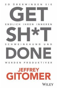 Get Sh*t done - Gitomer, Jeffrey