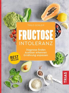 Fructose-Intoleranz - Schleip, Thilo