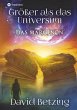 Größer als das Universum: Das Margenon - Bild 1