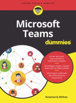 Microsoft Teams für Dummies - Withee, Rosemarie