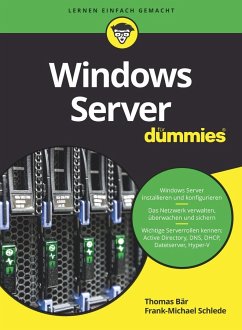 Windows Server für Dummies - Bär, Thomas;Schlede, Frank-Michael