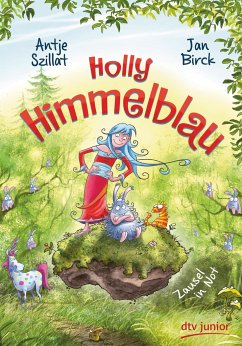 Zausel in Not / Holly Himmelblau Bd.2 - Szillat, Antje