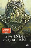 Etwas endet, etwas beginnt / The Witcher - Vorgeschichte Bd.4