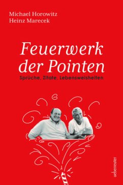 Feuerwerk der Pointen - Horowitz, Michael;Marecek, Heinz
