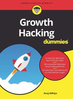Growth Hacking für Dummies - Adhiya, Anuj