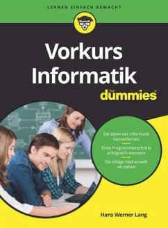Vorkurs Informatik für Dummies - Lang, Hans Werner