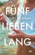 Fünf Lieben lang - Bild 1