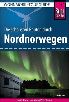 Reise Know-How Wohnmobil-Tourguide Nordnorwegen - Fort, Daniel