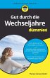 Gut durch die Wechseljahre für Dummies - Bild 1