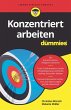 Konzentriert arbeiten für Dummies - Bild 1